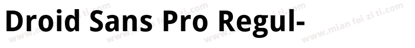 Droid Sans Pro Regul字体转换